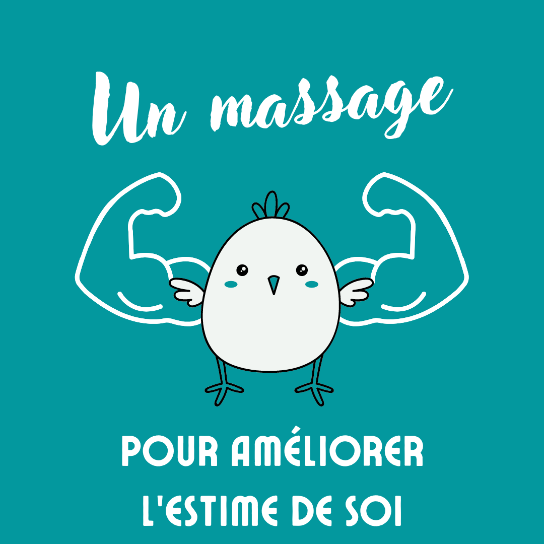 Un massage pour améliorer l’estime de soi