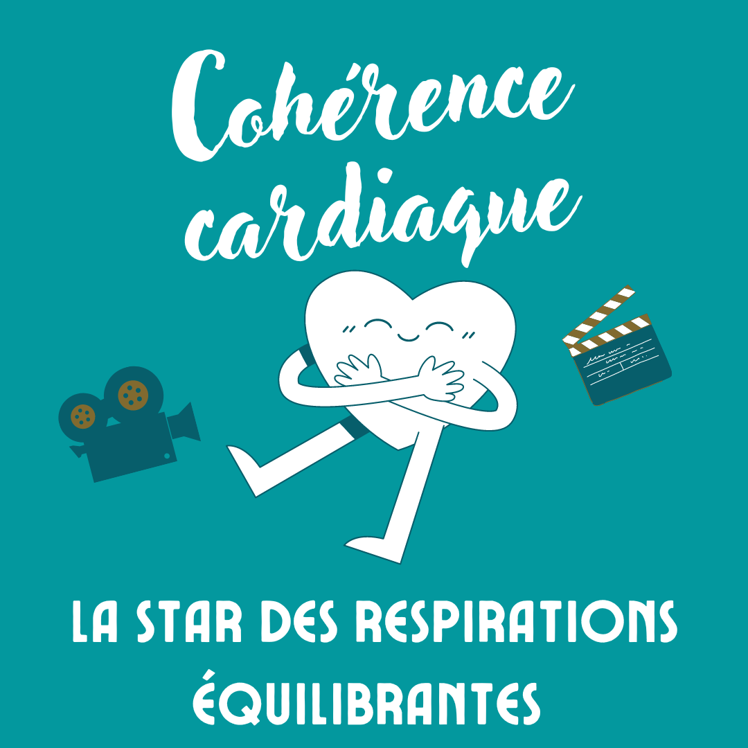 Cohérence cardiaque : La star des respirations équilibrantes