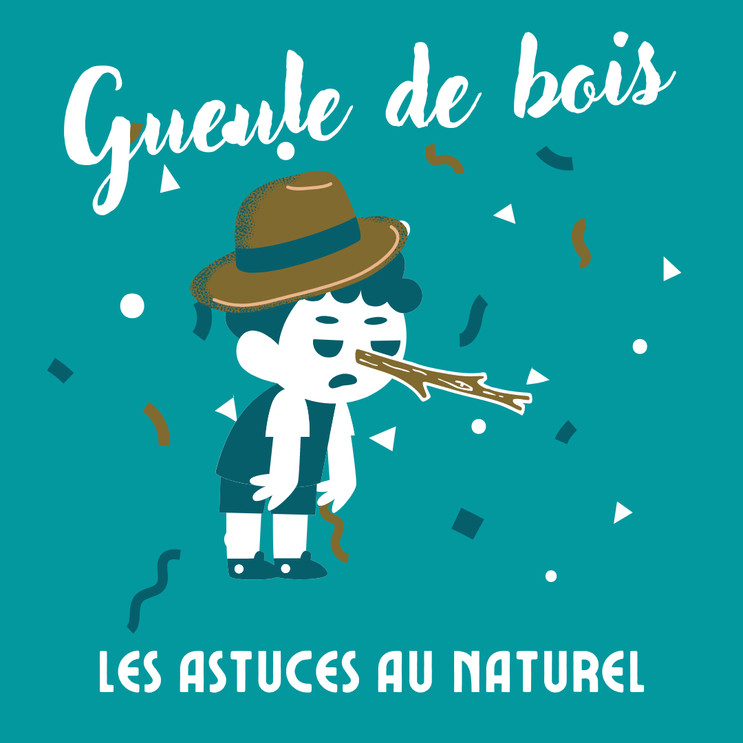 Gueule de bois, les astuces au naturel