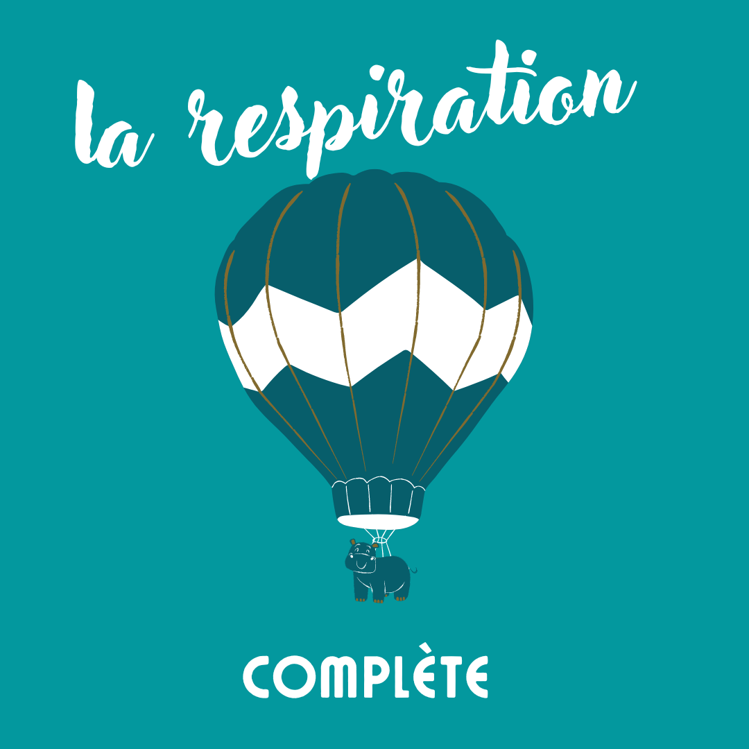 La respiration complète