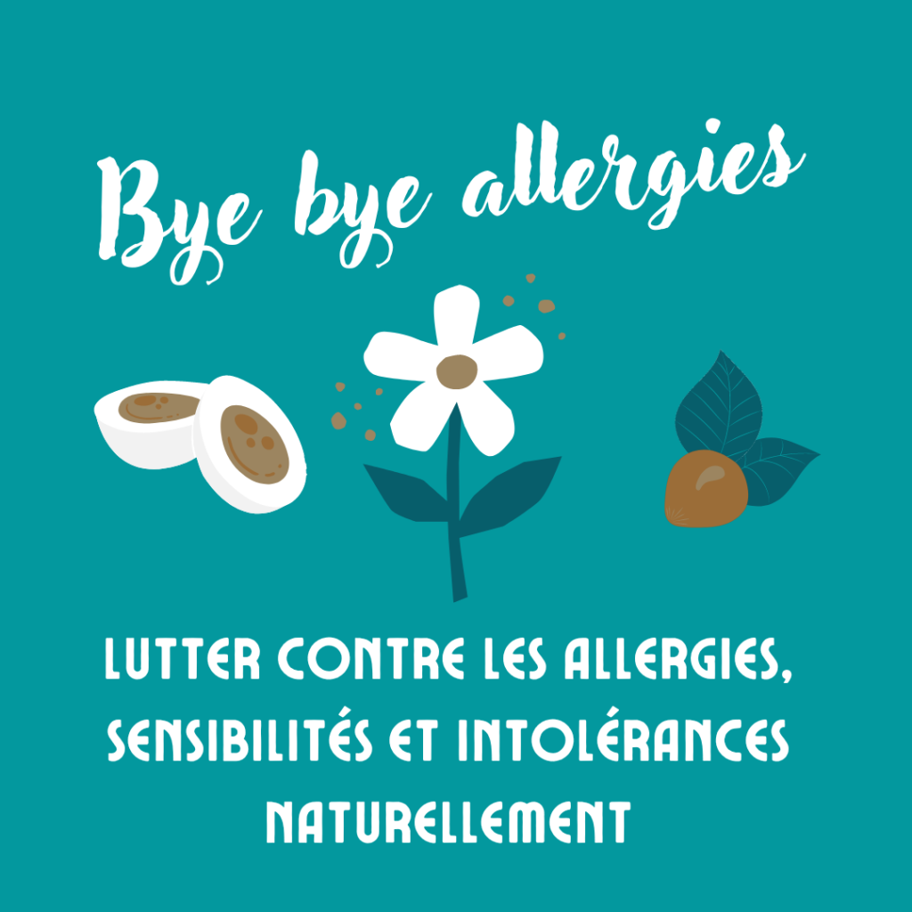 Comment lutter contre les allergies, sensibilités et intolérances